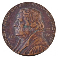 Berán Lajos (1882-1943) 1934. 'Luther Márton' Br Emlékérem (35g/41mm) T:2 Ph., Kis Patina / Hungary 1934. 'Marton Luther - Non Classés