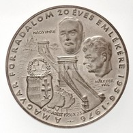 1976. 'A Magyar Forradalom 20 éves évfordulójára' Ag Emlékérem (22,11g/0.925/38mm) T:2 / Hungary 1976. 'For The 20th Ann - Ohne Zuordnung