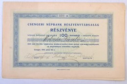 Csenger 1910. 'Csengeri Népbank Részvénytársaság' Névre Szóló Részvénye 100K-ról, Szelvényekkel T:I-,II / Hungary / Csen - Zonder Classificatie