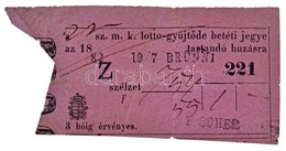 1882.(?) '22. Sz. M. K. Lotto-gyüjtöde' Betéti Jegye T:III,III- / Hungary 1882.(?) Deposit Ticket For The 22th Lottery C - Non Classés