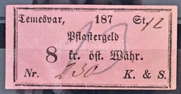 Osztrák-Magyar Monarchia / Temesvár 1870-1880. 'Pflastergeld (Útadó)' 20 Osztrák értékű Forintról, Rózsaszín T:III / Aus - Sin Clasificación