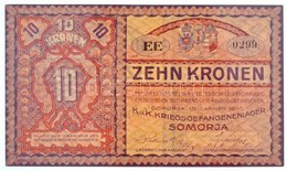 Somorja / Hadifogolytábor 1916. Január 15. 10K Két Nagybetűs Sorozatszám, Arab Sorszám ('EE 0299') T:II
/ Hungary / Somo - Non Classificati