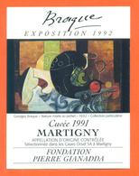 étiquette Vin Suisse Martigny 1991 Exposition Braque 1992 Orsat à Martigny - 75 Cl - Peinture Georges Braque - Arte