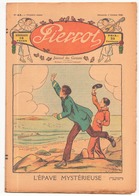 HEBDOMADAIRE PIERROT DU 3 OCTOBRE 1926 N° 41 L EPAVE MYSTERIEUSE - Pierrot