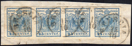 1855 - 45 Cent. Azzurro, III Tipo, Carta A Mano (12), Striscia Di Quattro, Perfetta, Usata Su Piccol... - Lombardy-Venetia