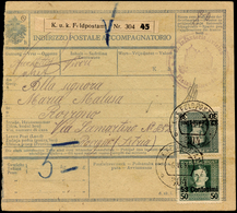 OCCUPAZIONE AUSTRIACA 1918 - 32 Cent. Su 30 Cent., 53 Cent. Su 50 Cent. (11,13), Perfetti, Su Modulo... - Other & Unclassified