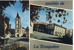 La Tronquière L'Eglise La Mairie La Salle Des Fêtes - Latronquiere