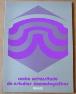 Centro Universitario De Estudios Cinematograficos - Unam - 60 Pages 27 X 20 Cm - [4] Temas