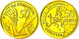 50 Euro, Gold, 2007, 50 Jahre Römische Verträge - Zur Gründung Der Europäische Gemeinschaft, KM 261, Mit Zertifikat Im A - Andere & Zonder Classificatie