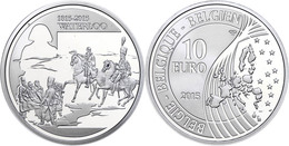 10 Euro, 2015, 200 Jahre Schlacht Bei Waterloo, 925er Silber, Etui Mit OVP Und Zertifikat. Auflage Nur 10.000 Stück, PP  - Altri & Non Classificati