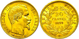 20 Francs, Gold, 1859, Napoleon III., Fb. 573, Wz. Rf., Avers Ss-vz, Revers Vz. - Altri & Non Classificati