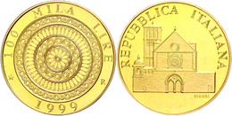 100 000 Lire, Gold, 1999, Wiedereröffnung Der Basilica Di San Francesco Und Der Stadttore Von Assisi, 13,5 G Fein, Fb. 1 - Other & Unclassified