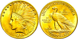 10 Dollars, 1932, Indian Head, Philadelphia, Fb. 166, Kl. Kratzer, Vz+. - Altri & Non Classificati