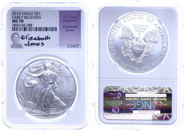 Dollar, 2014, Silver Eagle, In Slab Der NGC Mit Der Bewertung MS70, Early Releases, Elizabeth Jones Label. - Altri & Non Classificati