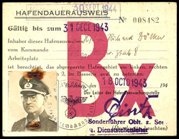 1943/44, Kriegsmarine, Hafendauerausweis Mit Lichtbild Von Einem Hauptmann Im Festungs-Nachr.-Stab 8 Für Das Hafengebiet - Other & Unclassified