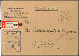 1944, Feldpost-Einschreiben Mit Stummem Stpl. 6.11.44 Und Feldpost-R-Zettel Mit "XXVIII" Aufgestempelt (= Marine-Postamt - Other & Unclassified