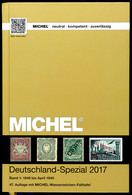 MICHEL DEUTSCHLAND SPEZIAL 2017, Band 1, Neuwertig (wenig Unbenutzt), Neupreis 88,- Euro - Sonstige & Ohne Zuordnung