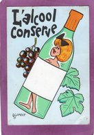 HUMOUR L'alcool Conserve  Illustrateur A GONDOT - Gondot