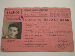LICENCE DE BASKET-BALL Catégorie SENIORS Année 1953-54 - Other & Unclassified