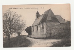 Fondettes.37.Indre Et Loire.Chapelle De Chevalette.1920 - Fondettes