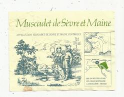 étiquette De Vin , Pays De Loire , MUSCADET ,  Mis En Bouteille Par Les Chais Montaigne - Andere & Zonder Classificatie