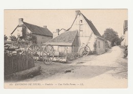 Environs De Tours.Fondettes.37.Indre Et Loire.Une Vieille Ferme. - Fondettes