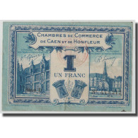 France, Caen Et Honfleur, 1 Franc, 1920, TB+, Pirot:34.18 - Chambre De Commerce