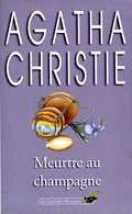 Meurtre Au Champagne Par Agatha Christie (ISBN 2702411258 EAN 9782702411254) - Agatha Christie