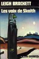 Les Voix De Skaith Par Leigh Brackett (ISBN 2702405630) - Le Masque SF