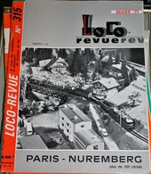 Rare Ancienne Revue Loco Revue N°315 De Mars 1971 - Français