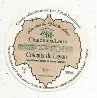 Autocollant Maisons Familiales Rurales , Chalonnes/Loire , étiquette De Vin , Pays De Loire , Coteaux Du Layon,1997 - Autocollants