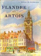FLANDRE ET ARTOIS Par A. MABILLE DE PONCHEVILLE / E. O. 1938 - Picardie - Nord-Pas-de-Calais