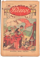 HEBDOMADAIRE PIERROT DU 3 JUILLET 1927 N° 80 ROUGE BON TEINT - Pierrot