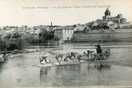PONT DU CHATEAU(ATTELAGE) - Pont Du Chateau