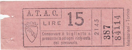 ROMA   /  A.T.A.C -  Biglietto Di Corsa Semplice  _  Lire 15 - Europe