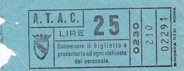 ROMA   /  A.T.A.C -  Biglietto Di Corsa Semplice  _  Lire 25 - Europe