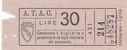 ROMA   /  A.T.A.C -  Biglietto Di Corsa Semplice  _  Lire 30 - Europe