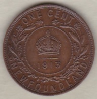 TERRE NEUVE /NEWFOUNDLAND. ONE CENT 1913. GEORGES V - Canada