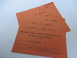 Tickets D'entrée X 2/ Musées Des Arts Décoratifs Et Des Salorges/Château Des Ducs/Ville De NANTES/Vers 1950    VPN150 - Eintrittskarten