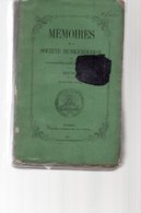 Mémoires De La Société DUNKERQUOISE. 1874-1875.Dix-Neuvième Volume .broché. 531 Pages.1876 - Picardie - Nord-Pas-de-Calais