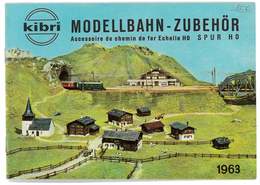 CATALOGUE KIBRI 1963 MODELLBAHN - ZUBEHOR MODELISME FERROVIAIRE GARES MAISONS PONTS ETC ... - German
