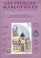 LES FEUILLES MARCOPHILES N° 290 SUPPLEMENT MARCOPHILEX XXII MELUN - Otros & Sin Clasificación