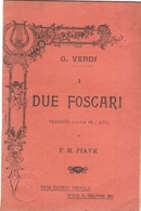 G.VERDI - I DUE FOSCARI - TRAGEDIA LIRICA IN TRE ATTI - Cinéma Et Musique