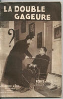 Collection Police Et Mystère N° 259 "La Double Gageure" Claude Ascain Ferenczi Et Fils Editeurs 1937 - Ferenczi