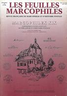 LES FEUILLES MARCOPHILES N° 278 SUPPLEMENT MARCOPHILEX XIX BERGERAC - Andere & Zonder Classificatie