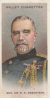 Great Britain - General Sir W.R. Robertson - No. 22 - Wills's Cigarettes - Allied Army Leaders - Wills
