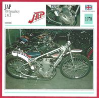 JAP 500 Speedway 2 ACT. Moto De Course. Grande Bretagne. 1978. Le Dernier Des JAP était Une Création Posthume. - Sport