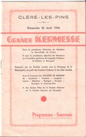 Cléré Les Pins. Grande Kermesse. 25 Août 1946. Programme Souvenir. - Sonstige & Ohne Zuordnung