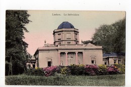 BELGIQUE - BRUXELLES - LAEKEN - Le Belvédère - Laeken