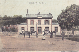 LIVAROT  -  LA GARE - Livarot